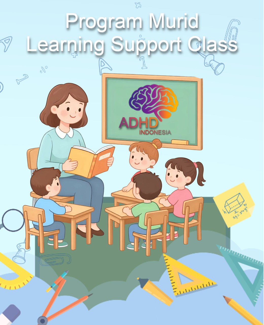 Program ADHD Indonesia Kabupaten Ngada Kelas Pendampingan Belajar (Learning Support Class)