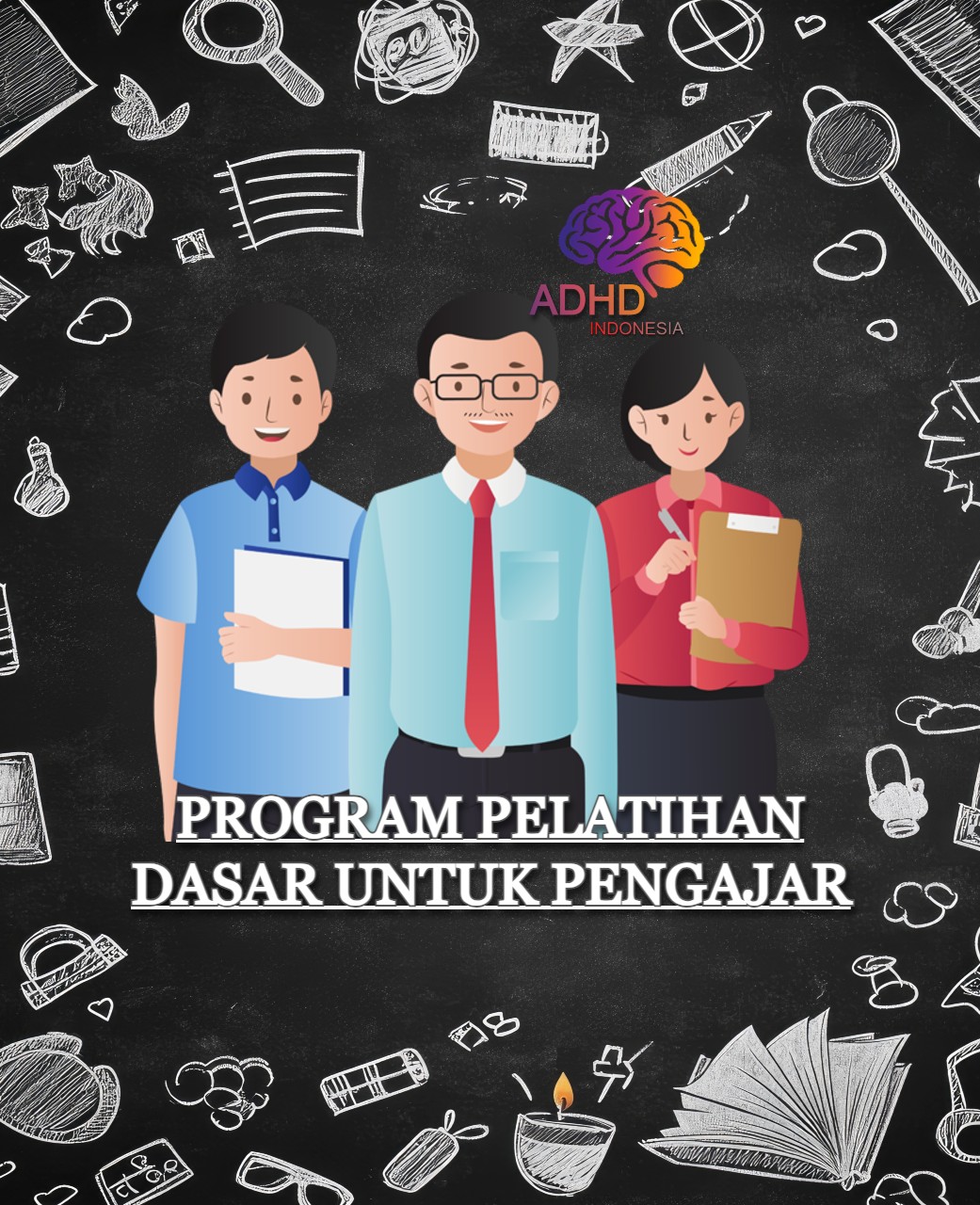 Pelatihan Dasar Pengajar ADHD Indonesia Kabupaten Ngada